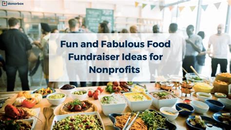 unique fundraising dinner ideas|Food Fundraising Ideas: A 101 Guide for Nonprofits.